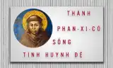 THÁNH PHANXICÔ SỐNG TÌNH HUYNH ĐỆ